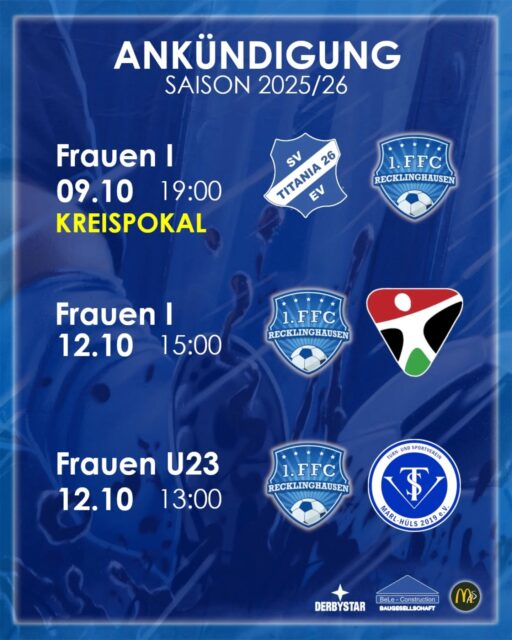 KREISPOKAL 🏆⚽ Nochmal?

Nachdem unsere U17 I zu Hause gehen Titania Erkenschwick angetreten ist, reisen unserer Frauen I Fußball zur Titania. Diesmal um den Kreispokal der Frauen. Und den wollen wir auch! 💪🔥

Nur unsere U15 darf sich auf ein spielfreies Wochenende freuen! 💙🤍

#1ffcrecklinghausen #recklinghausen #frauenfussball #mädchenfussball #hohenhorstmädels