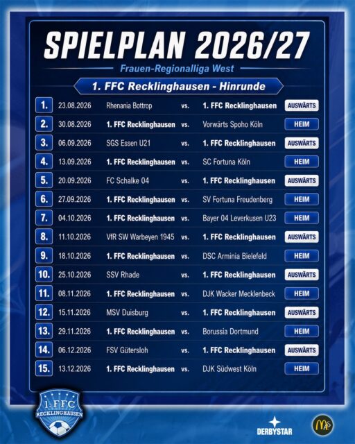 💙🤍 𝙍𝙚𝙜𝙞𝙤𝙣𝙖𝙡𝙡𝙞𝙜𝙖 𝙍𝙖𝙝𝙢𝙚𝙣𝙨𝙥𝙞𝙚𝙡𝙥𝙡𝙖𝙣 ⚽️

Mit Spannung und großer #Vorfreude haben wir die Spieltage unserer Frauen erwartet.

Wir starten am 1. Spieltag mit einem #Auswärtsspiel am SO 23.08.2026 beim Aufsteiger @sv_rhenania Bottrop.

Unser erstes #Heimspiel folgt am 2. Spieltag am SO 30.08.2026 gegen die @vorwaertsspoho98_frauen .

❗️ 𝙉𝙚𝙪𝙚 𝙃𝙚𝙞𝙢𝙨𝙥𝙞𝙚𝙡𝙨𝙩𝙖̈𝙩𝙩𝙚 ❗️

In dieser Saison spielen wir hier:

𝙒𝙖𝙡𝙩𝙚𝙧-𝙉𝙞𝙡𝙞𝙪𝙨-𝙎𝙥𝙤𝙧𝙩𝙥𝙖𝙧𝙠
𝙎𝙩𝙚𝙞𝙣𝙧𝙖𝙥𝙚𝙣𝙚𝙧 𝙒𝙚𝙜
𝙀𝙧𝙠𝙚𝙣𝙨𝙘𝙝𝙬𝙞𝙘𝙠

Weitere Infos folgen … 

#frauenfussball #regionalliga 

@mcdonaldsde 
@derbystar