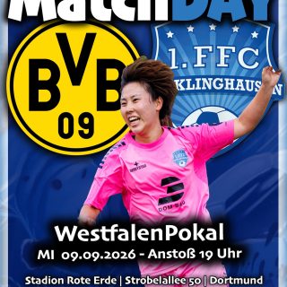 🏆 𝙒𝙚𝙨𝙩𝙛𝙖𝙡𝙚𝙣𝙥𝙤𝙠𝙖𝙡 #𝘽𝙑𝘽𝙁𝙁𝘾 🖤💛💙🤍

Es ist soweit ‼️ Das vom 16.08. verlegte Pokalspiel steht in den Startlöchern und wir freuen uns riesig auf die besondere Atmosphäre, die uns in Dortmund erwartet.

🏟️ Stadion Rote Erde
🗓️ Mi 09.08.2026
⏰ 19:00 Uhr

👉 Gästetickets gibt es hier: 𝙇𝙞𝙣𝙠 𝙞𝙣 𝙙𝙚𝙧 𝘽𝙞𝙤

Die Mädels freuen sich auf diese große Aufgabe und werden alles geben. 💯

🥁Liebe FFC-Fans, 
Kommt nach Dortmund und unterstützt 👏unsere Mädels im Fight gehen die @bvb09frauen mit Topstürmerin @alex.popp11 (derzeit 5 Tore).

👟 Der FFC hat mit Sari Kobayashi @saaari__918 ebenfalls eine erfolgreiche Schützin (derzeit 5 Saisontore) im Team, die morgen auf ihre Chance lauern wird.

——-

@dombaugmbh 
@caseapartments 
@bauenundleben 
@burghotel_volmarstein 
@experka_ 
@derbystar
@mcdonaldsde